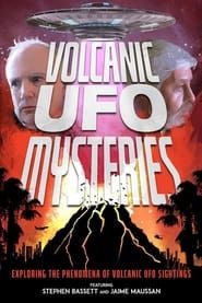 Volcanic UFO Mysteries series tv
