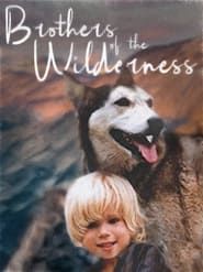 Brothers of the Wilderness (1984)