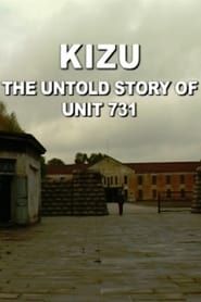 Affiche de Kizu: The Untold Story of Unit 731