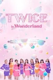 TWICE in Wonderland series tv