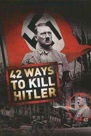 42 Ways to Kill Hitler series tv