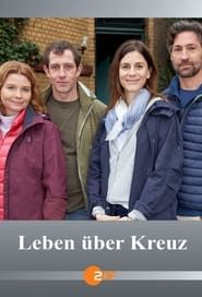 Leben über Kreuz series tv