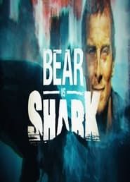 Bear Grylls vs Tiburón series tv