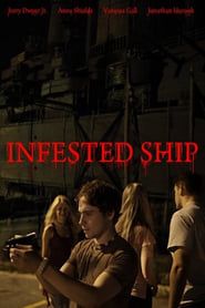 Infested Ship series tv