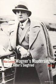 Image Wagner's Master Singer, Hitler's Siegfried - The Life and Times of Max