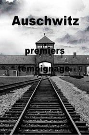 Auschwitz, the First Testimonies series tv