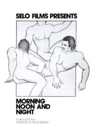 Morning, Noon and Night (1976)