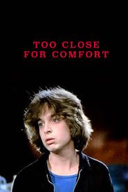 Too Close for Comfort 1990 streaming