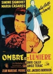 Ombre et lumière (1951)