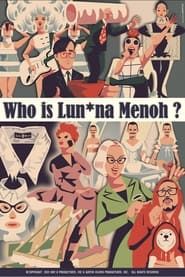 Image Who Is Lun*na Menoh?