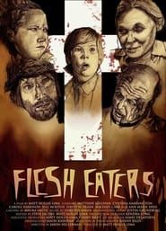 Flesh Eaters series tv