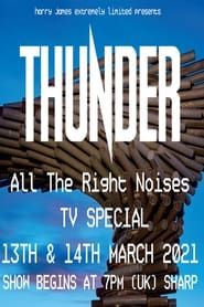Thunder All The Right Noises TV Special 2021 streaming