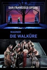 Die Walküre - San Francisco Opera series tv