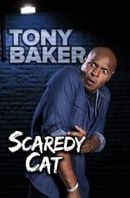 Affiche de Tony Baker's Scaredy Cat