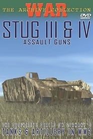 The German War Files - Stug III & IV Assault Guns series tv