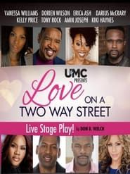 Love on a Two Way Street series tv
