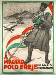 A magyar föld ereje (1917)