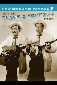 The Best of the Flatt and Scruggs TV Show, Vol. 1 series tv