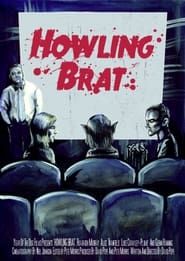 Howling Brat series tv