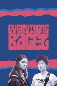 Everything Bagel series tv