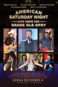 American Saturday Night: Live from the Grand Ole Opry 2015 streaming