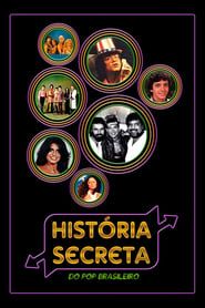 História Secreta do Pop Brasileiro-hd
