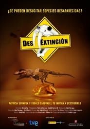 Des-Extinción series tv
