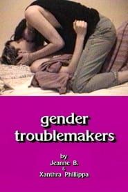 Gendertroublemakers series tv