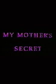 Image My Mother's Secret: Sons and Daughters of Lesbian Mothers