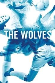 The Wolves series tv