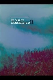El Valle Sangriento series tv