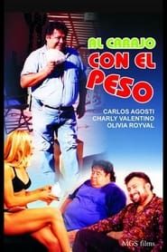 Al carajo con el peso (1995)