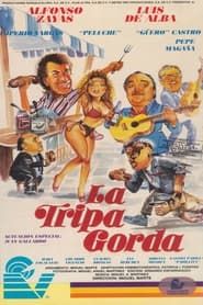 watch La Tripa Gorda