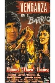 Venganza En El Barrio series tv