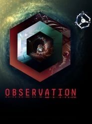 Observation - Video Game Movie series tv