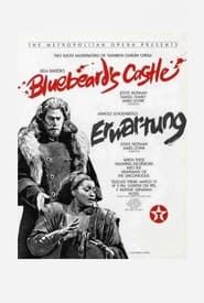 Bluebeard’s Castle / Erwartung (The Met) 1989 streaming