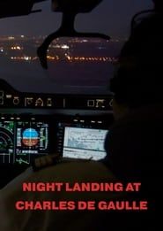 Night Landing At Charles De Gaulle series tv