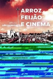 Arroz, Feijão e Cinema-hd