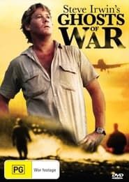 Steve Irwin's Ghosts of War series tv