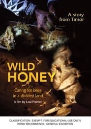 Image Wild Honey: Caring for Bees in a Divided Land
