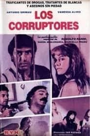 watch Los corruptores