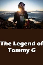 The Legend Of Tommy G series tv