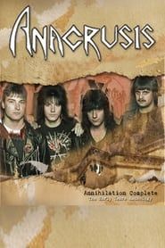 Image Anacrusis - Annihilation Complete: The Early Years Anthology