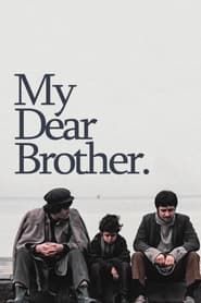 My Dear Brother series tv