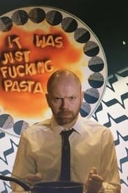 It was just fucking Pasta series tv