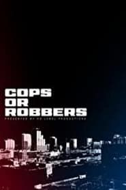 Cops Or Robbers-hd