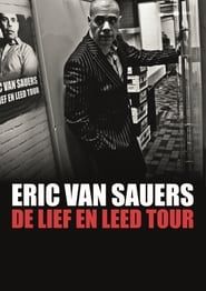 Image Eric van Sauers: De Lief en Leed tour