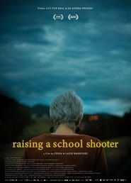 Raising a School Shooter series tv