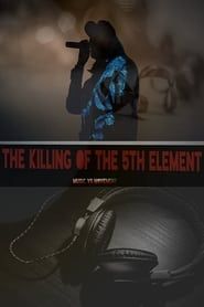 The Killing of the 5th Element series tv
