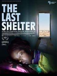 The Last Shelter series tv